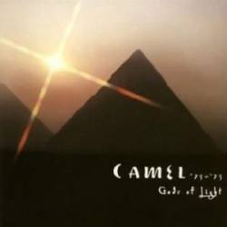 Camel : Camel 73-75 Gods of Light